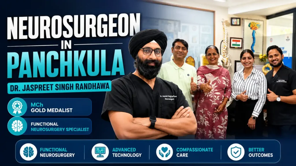 Neurosurgeon in Panchkula What Patients Ask, What Actually Matters, and Who to Call